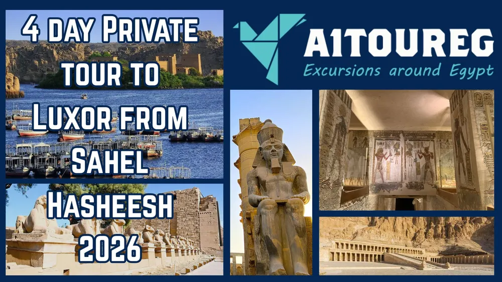 4 day Private tour to Luxor from Sahel Hasheesh 2026